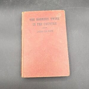 Vtg The Bobbsey Twins In The Country Old‎ Hardcover Book Laura Lee Hope 1940s